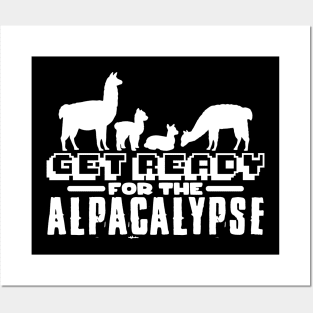 Get Ready For The Alpacalypse Posters and Art